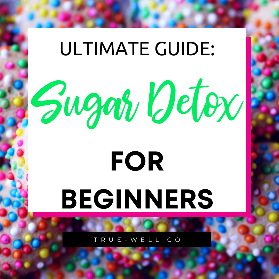 sugar detox for beginners detox from sugar