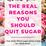 why you should quit sugar