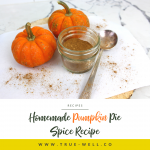 homemade pumpkin pie spice recipe