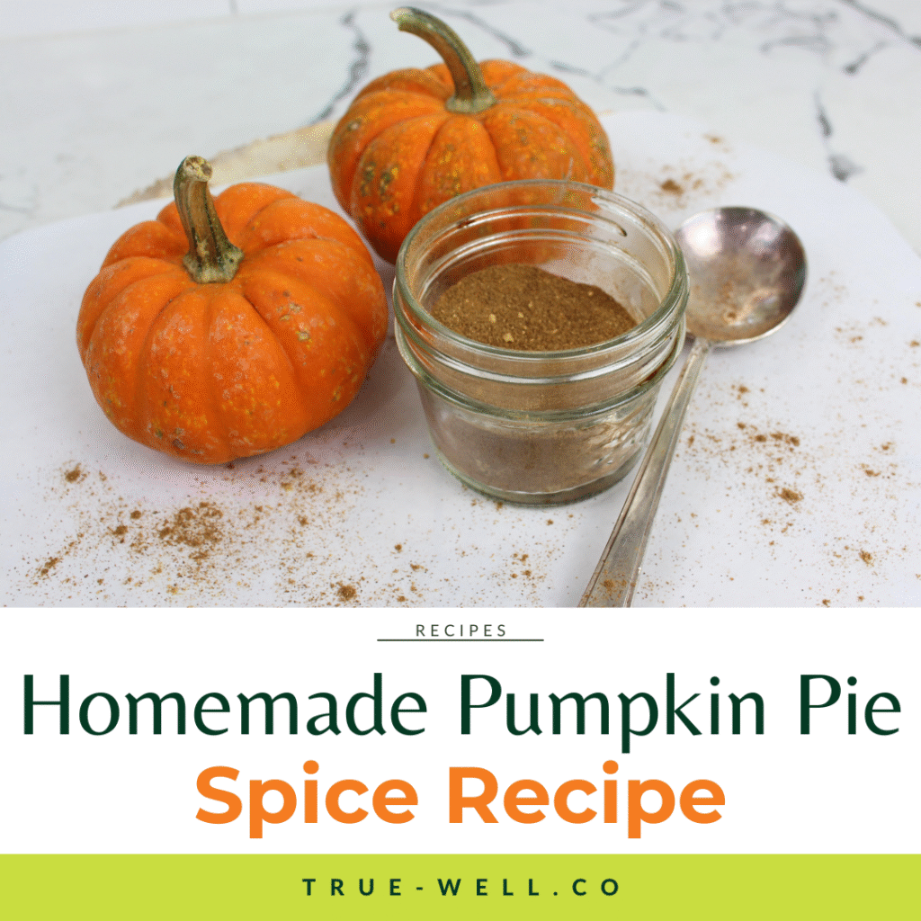 homemade pumpkin pie spice mix recipe